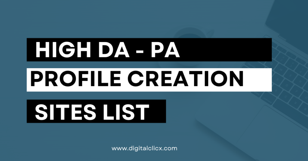High DA Profile Creation Sites List | 2025 Free Site 3 Profile creation sites offer a simple, effective way to build high-quality backlinks and increase your online presence.